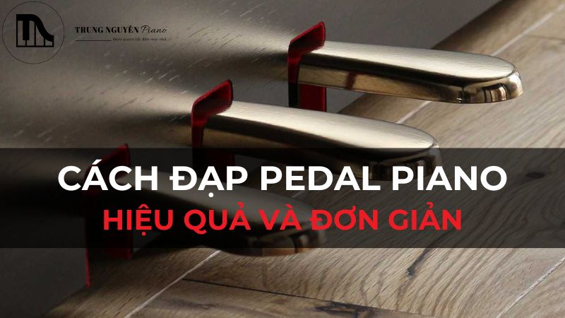 cách đạp pedal piano