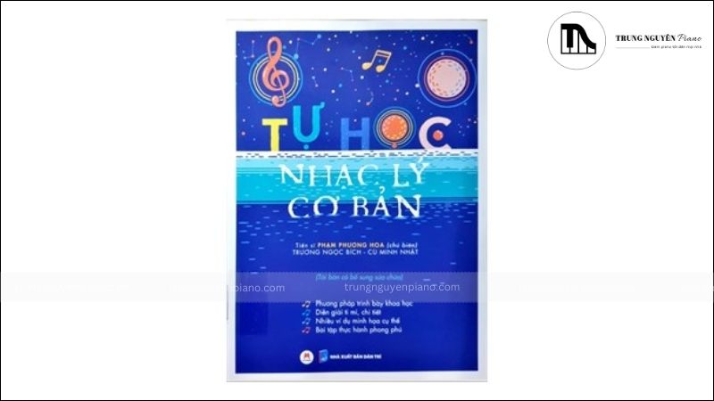 Sách học piano - Phân loại, lưu ý chọn và top 5 sách cho người tự học 10 Tự Học Nhạc Lý Cơ Bản – Phạm Phương Hoa