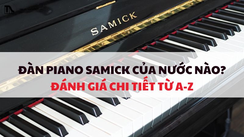 Đàn Piano Samick