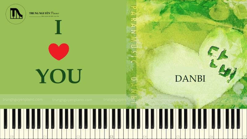 Đắm chìm trong top 10 bản nhạc piano nhẹ nhàng 14 I Love You - Danbi