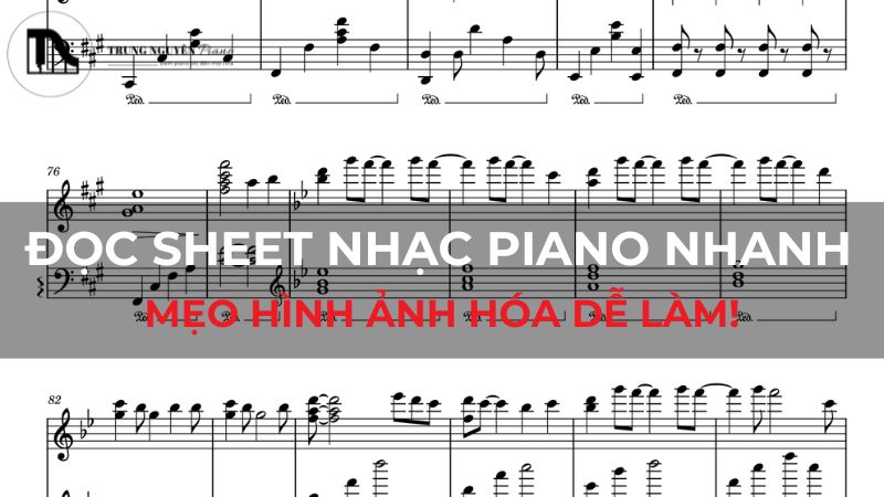 Đọc sheet nhạc piano nhanh: Mẹo hình ảnh hóa dễ làm!
