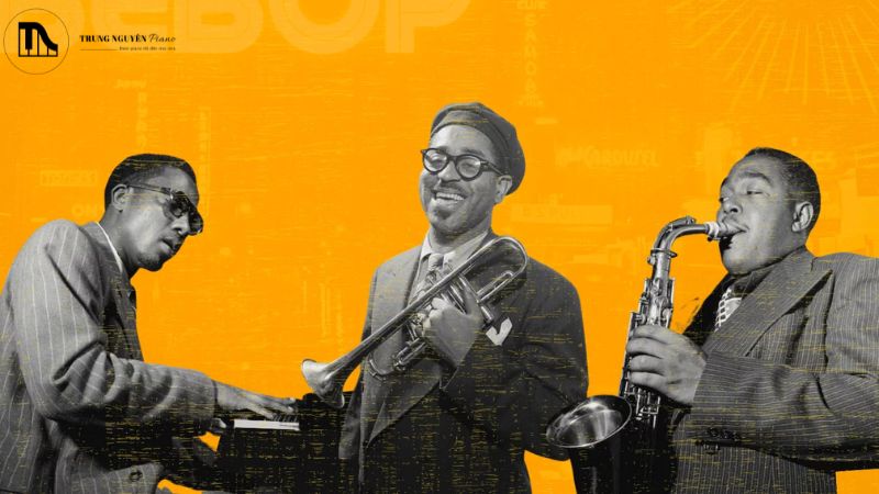 Cuộc cách mạng Bebop cho nhạc Jazz