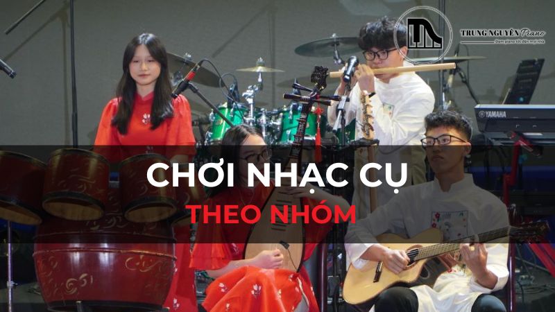 Lợi ích không ngờ của việc chơi nhạc cụ theo nhóm (Ensemble)
