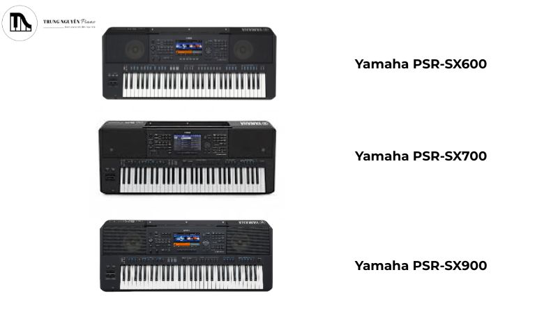 Các model Yamaha PSR-SX600, SX700, SX900