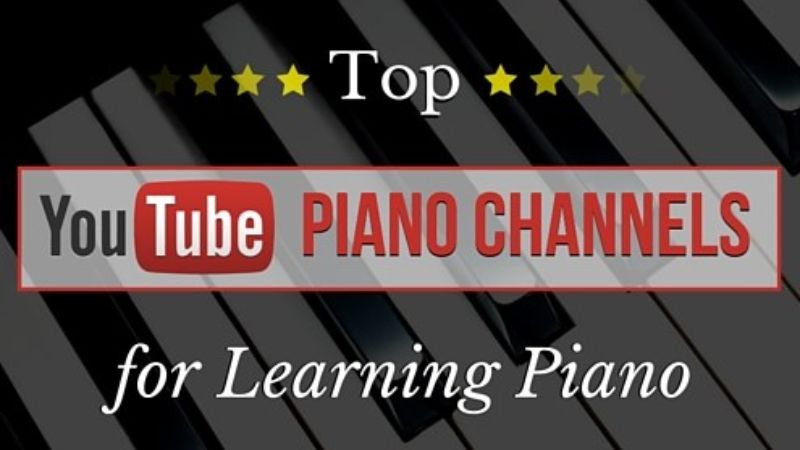 Cũng có những kênh YouTube dạy piano bằng tiếng Việt rất đáng theo dõi