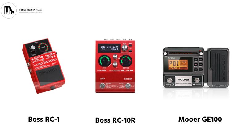 Các mẫu pedal Looper phổ biến