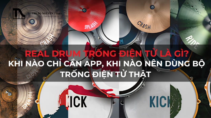 Real Drum trống điện tử là gì